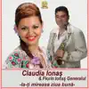Claudia Ionas - Ia-Ti Mireasa Ziua Buna (feat. Florin Ionas Generalul) [Hai La Joc] - Single
